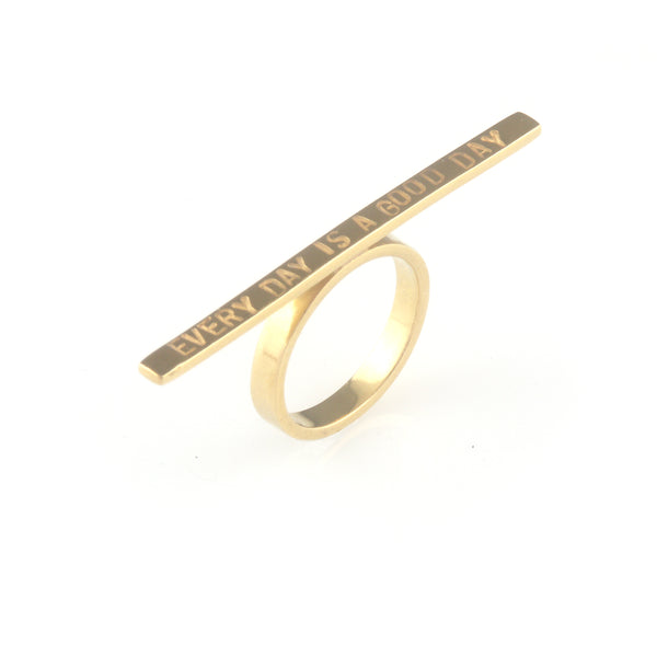 'Every day is a good day' - 3mm silver ring with wording 'every day is a good day'